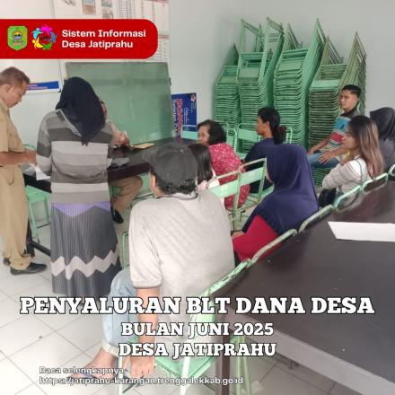 PENYALURAN BLT DD BULAN JUNI 2025
